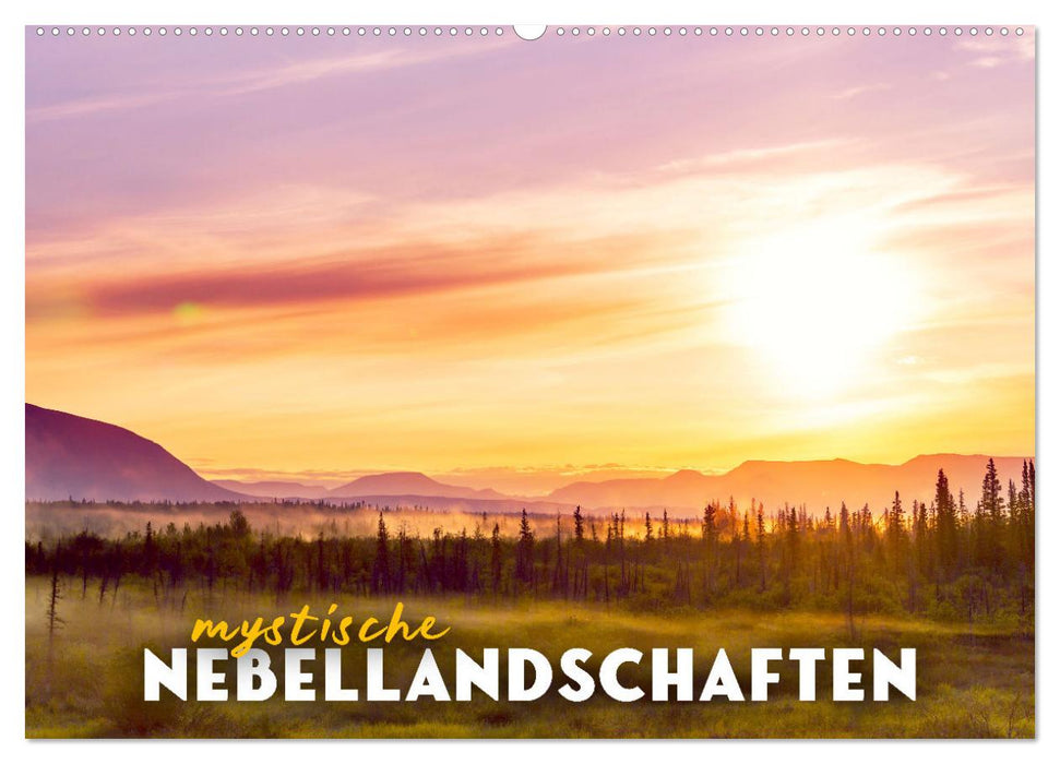 Mystische Nebellandschaften (CALVENDO Wandkalender 2026)