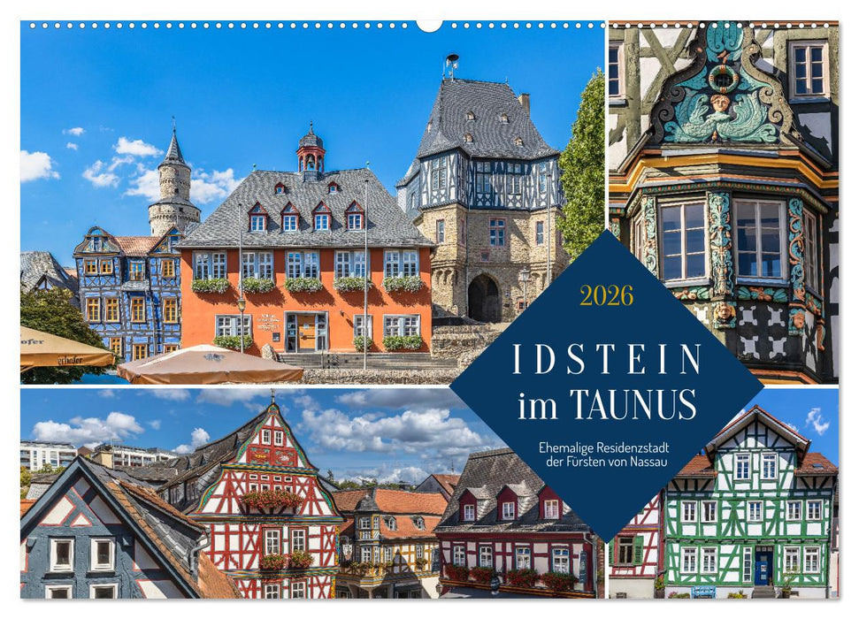 Idstein im Taunus - Ehemalige Residenzstadt der Fürsten von Nassau (CALVENDO Wandkalender 2026)