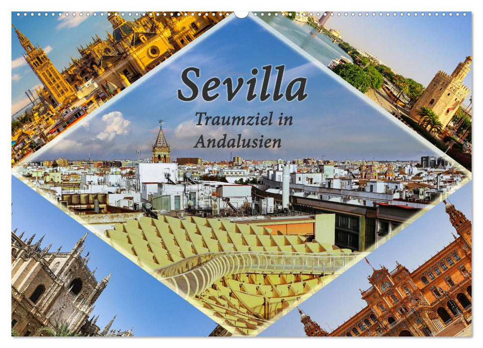 Sevilla - Traumziel in Andalusien (CALVENDO Wandkalender 2026)