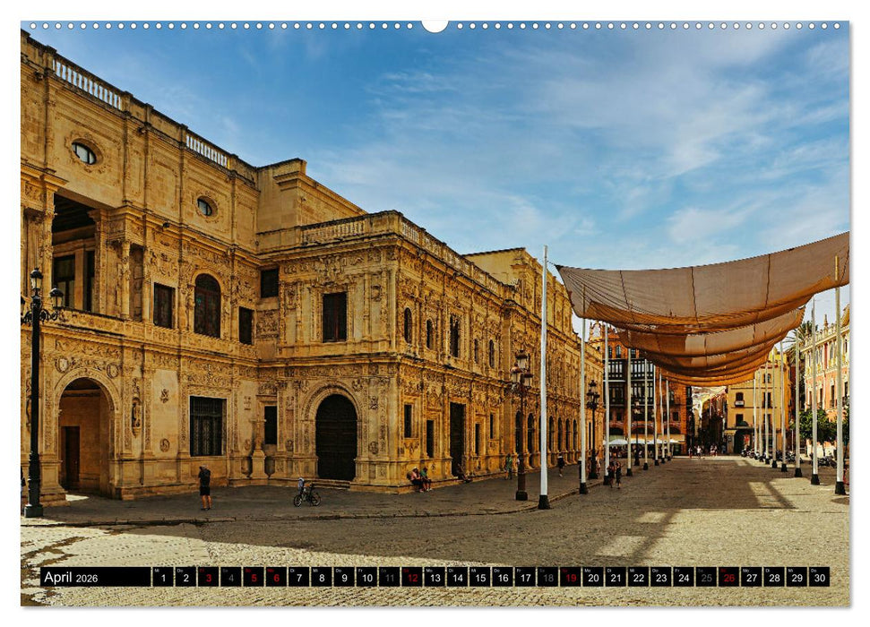 Sevilla, eine der schönsten Städte der Welt (CALVENDO Wandkalender 2026)