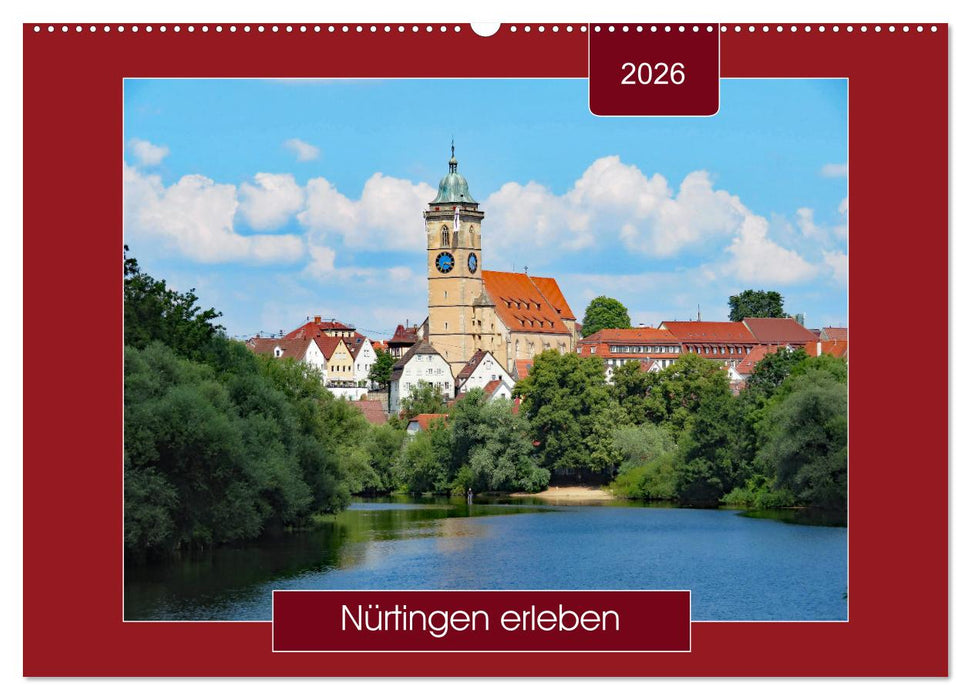 Nürtingen erleben (CALVENDO Wandkalender 2026)