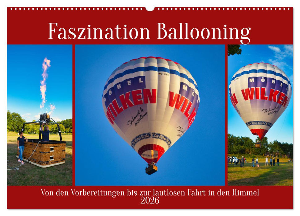 Faszination Ballooning (CALVENDO Wandkalender 2026)