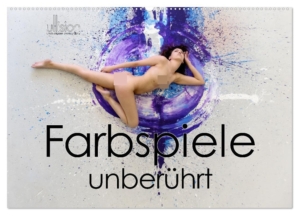 Farbspiele - unberührt (CALVENDO Wandkalender 2026)