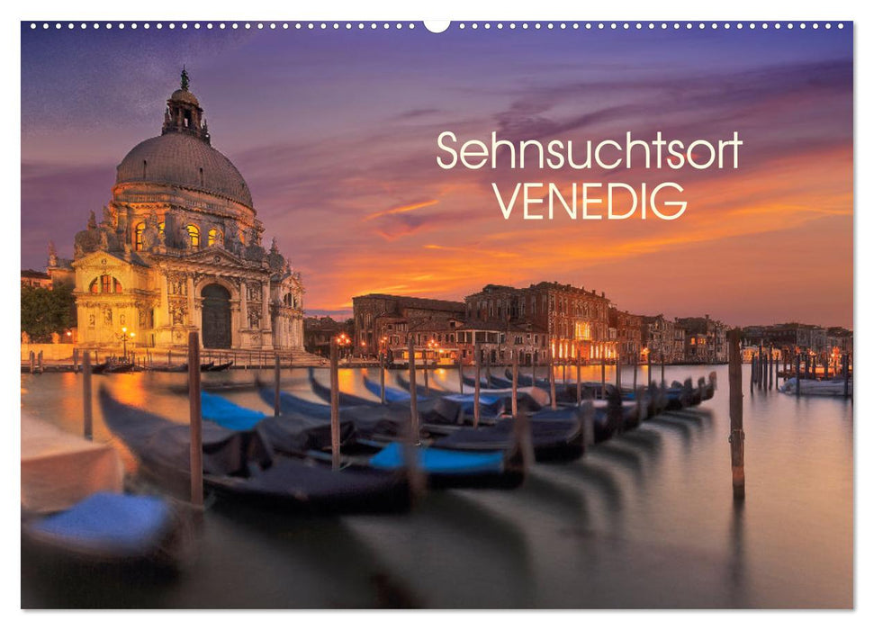 Sehnsuchtsort Venedig (CALVENDO Wandkalender 2026)
