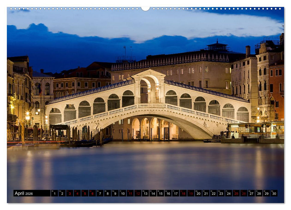Sehnsuchtsort Venedig (CALVENDO Wandkalender 2026)