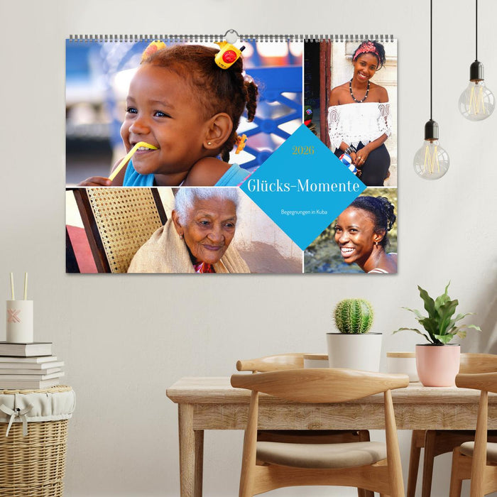 Glücks-Momente - Begegnungen in Kuba (CALVENDO Wandkalender 2026)