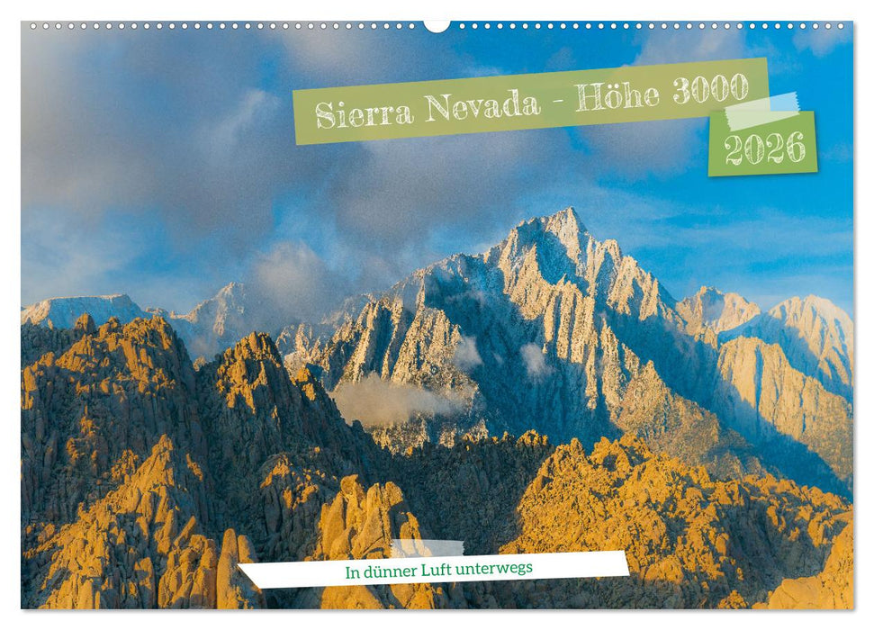 Sierra Nevada - Höhe 3000 (CALVENDO Wandkalender 2026)