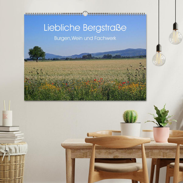 Liebliche Bergstraße - Burgen, Wein und Fachwerk (CALVENDO Wandkalender 2026)