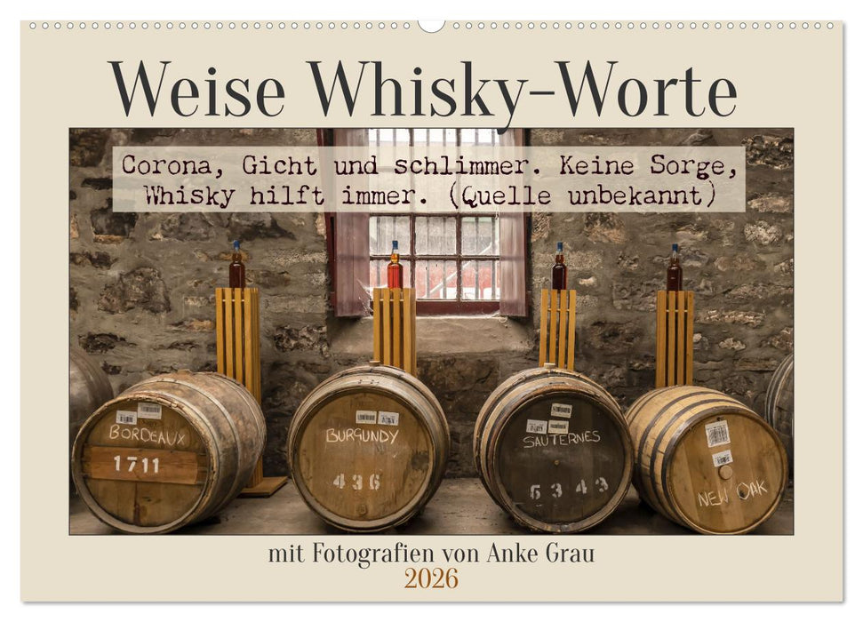 Weise Whisky-Worte (CALVENDO Wandkalender 2026)