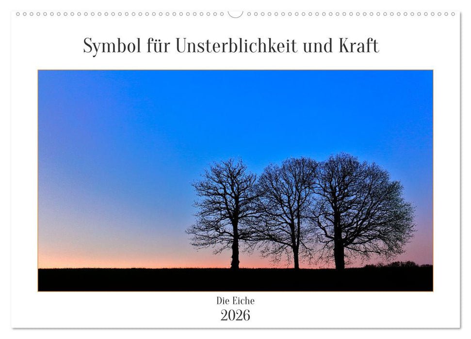 Symbol für Unsterblichkeit und Kraft (CALVENDO Wandkalender 2026)