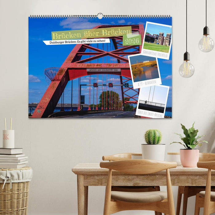 Duisburg - Brücken über Brücken (CALVENDO Wandkalender 2026)