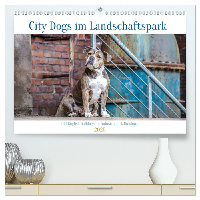 City Dogs im Landschaftspark (CALVENDO Premium Wandkalender 2026)