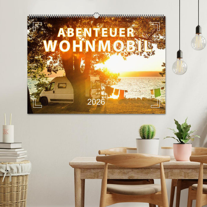 Abenteuer Wohnmobil - Camping, Vanlife, Roadtrips (CALVENDO Wandkalender 2026)