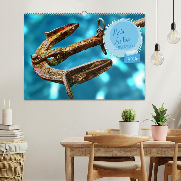 Mein Anker - Ein Jahr voller Halt (CALVENDO Wandkalender 2026)