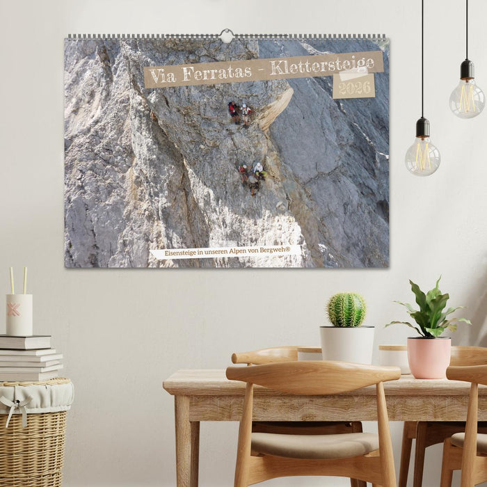 Via Ferratas - Klettersteige (CALVENDO Wandkalender 2026)