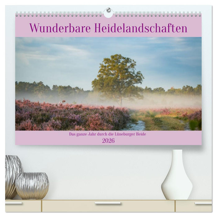 Wunderbare Heidelandschaften (CALVENDO Premium Wandkalender 2026)