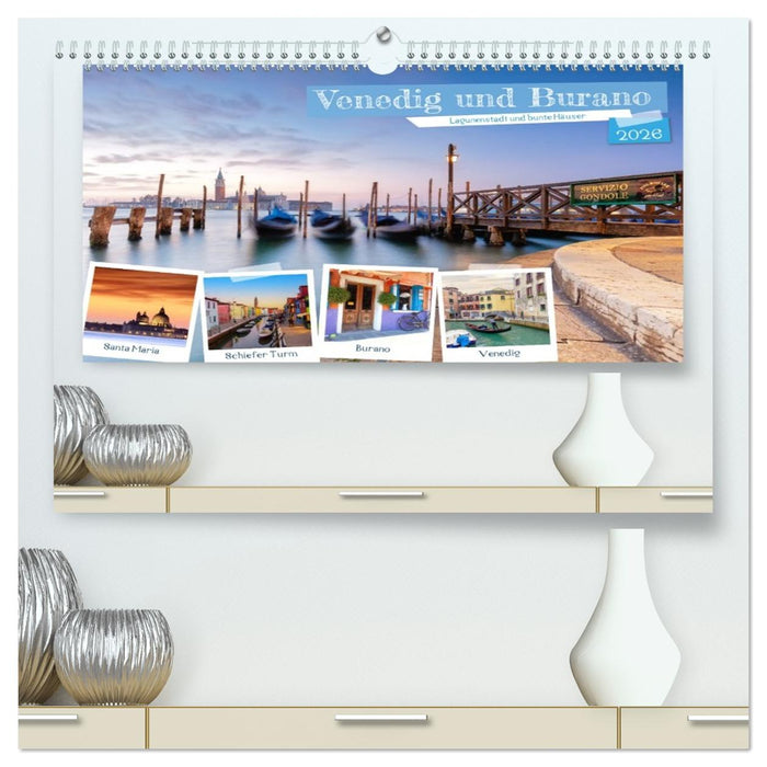 Venedig und Burano - Lagunenstadt und bunte Häuser (CALVENDO Premium Wandkalender 2026)