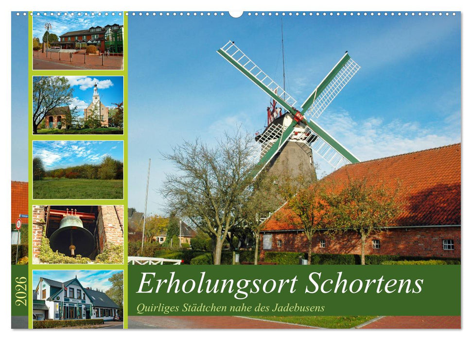 Erholungsort Schortens (CALVENDO Wandkalender 2026)