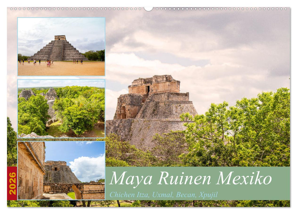 Maya Ruinen Mexiko (CALVENDO Wandkalender 2026)