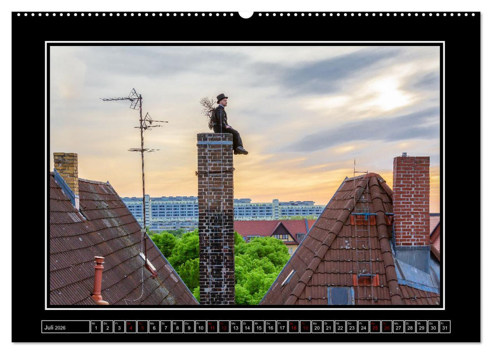 Schornsteinfeger über Berlin - Glückseligkeit (CALVENDO Premium Wandkalender 2026)