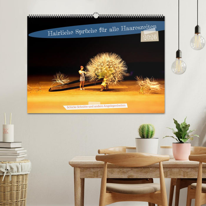 Hairliche Sprüche für alle Haareszeiten (CALVENDO Wandkalender 2026)