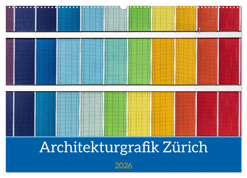 Architekturgrafik Zürich (CALVENDO Wandkalender 2026)