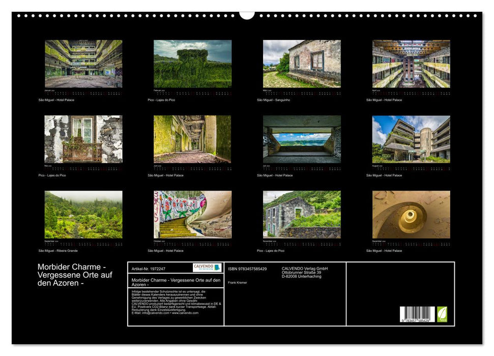 Morbider Charme - Vergessene Orte auf den Azoren - (CALVENDO Wandkalender 2026)