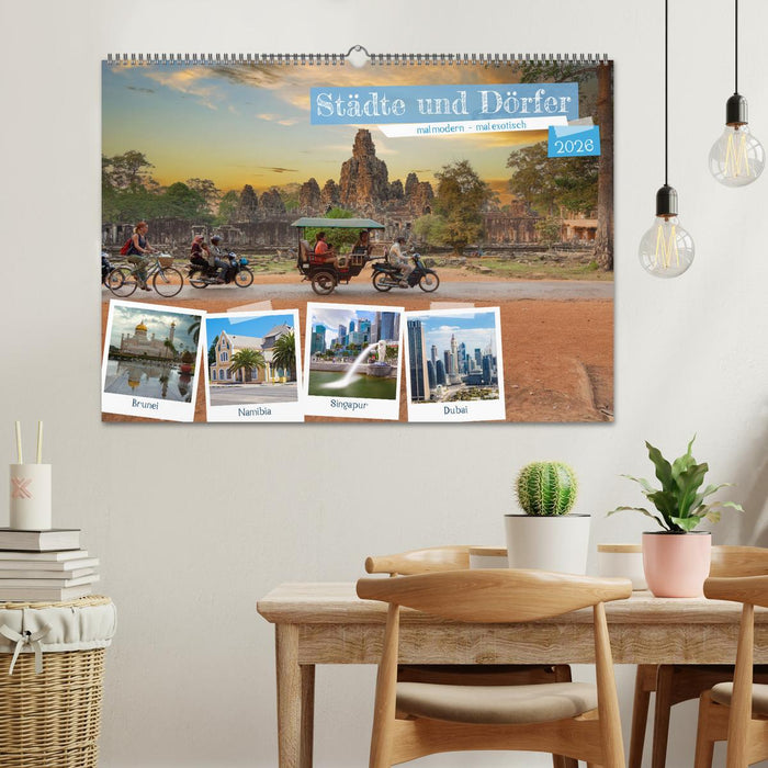 Städte und Dörfer, mal modern - mal exotisch (CALVENDO Wandkalender 2026)