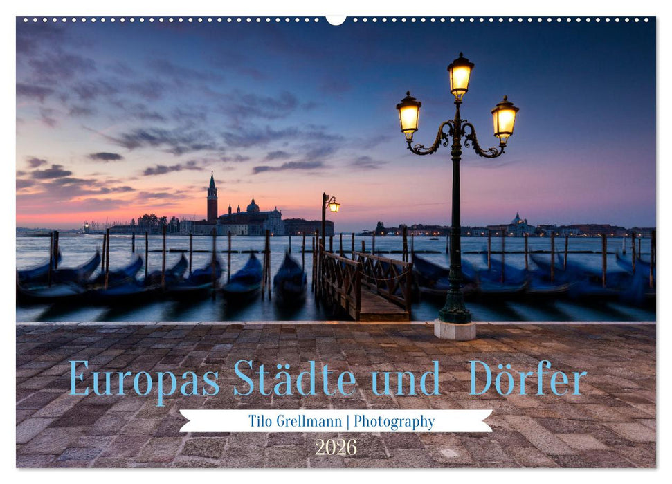 Europas Städte und Dörfer (CALVENDO Wandkalender 2026)