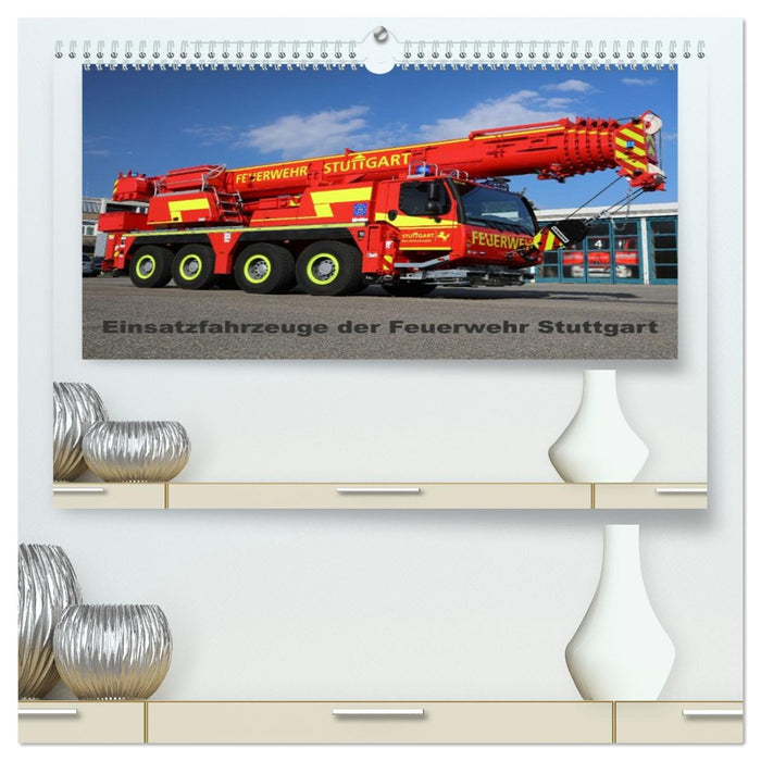 Einsatzfahrzeuge der Feuerwehr Stuttgart (CALVENDO Premium Wandkalender 2026)