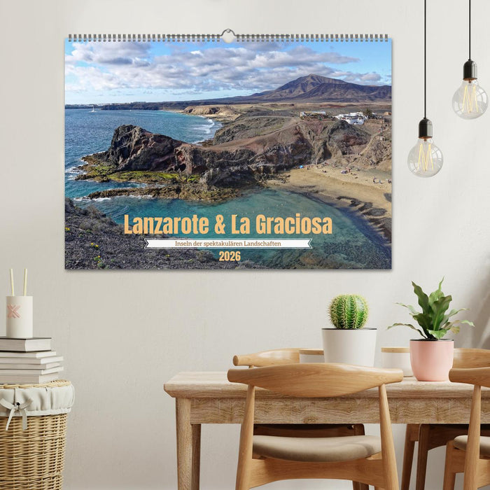 Lanzarote & La Graciosa - Inseln der spektakulären Landschaften (CALVENDO Wandkalender 2026)