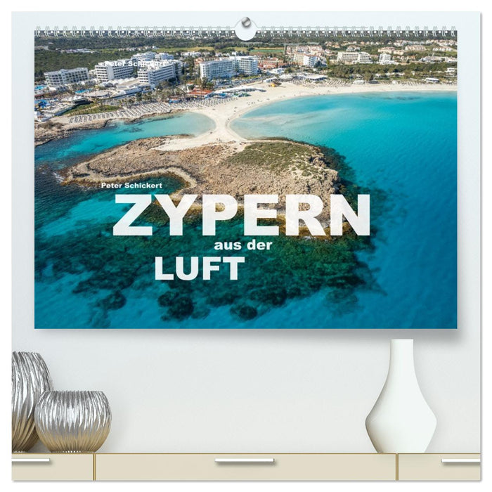 Zypern aus der Luft (CALVENDO Premium Wandkalender 2026)