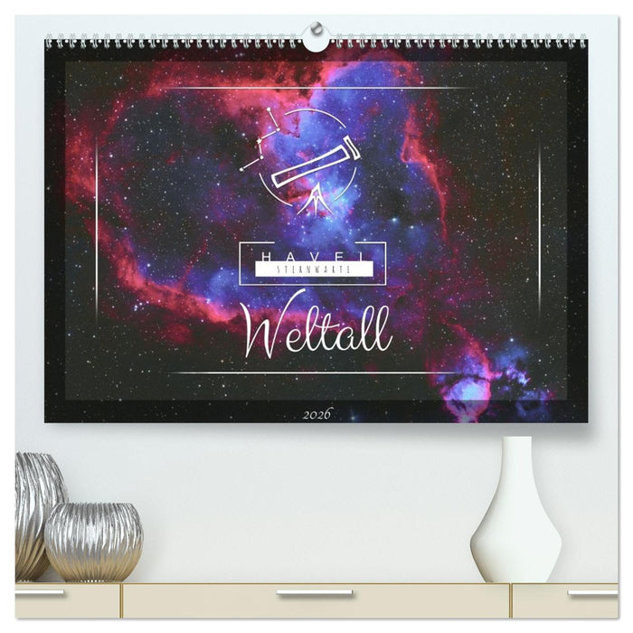 Havel-Sternwarte Weltallkalender (CALVENDO Premium Wandkalender 2026)