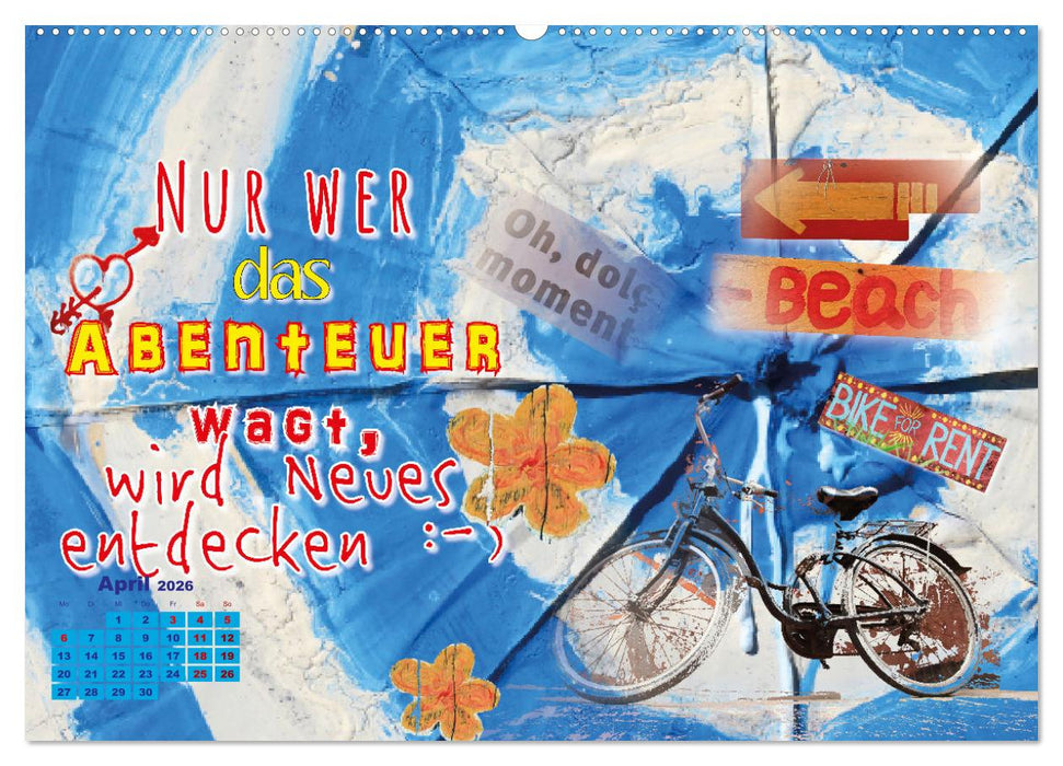 Es ist mal wieder Zeit für ein Abenteuer (CALVENDO Wandkalender 2026)