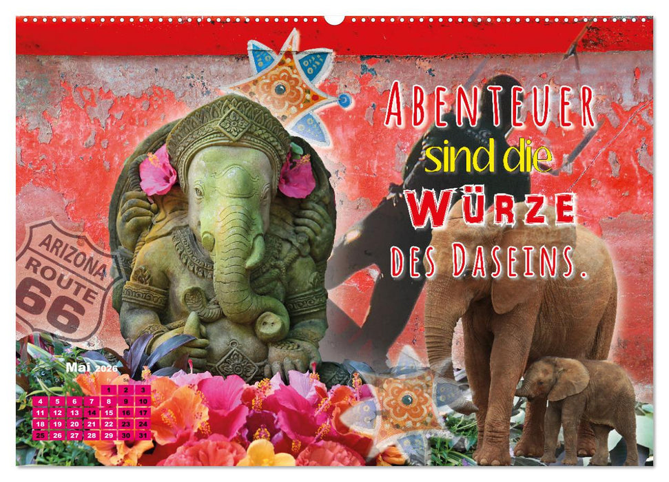 Es ist mal wieder Zeit für ein Abenteuer (CALVENDO Wandkalender 2026)