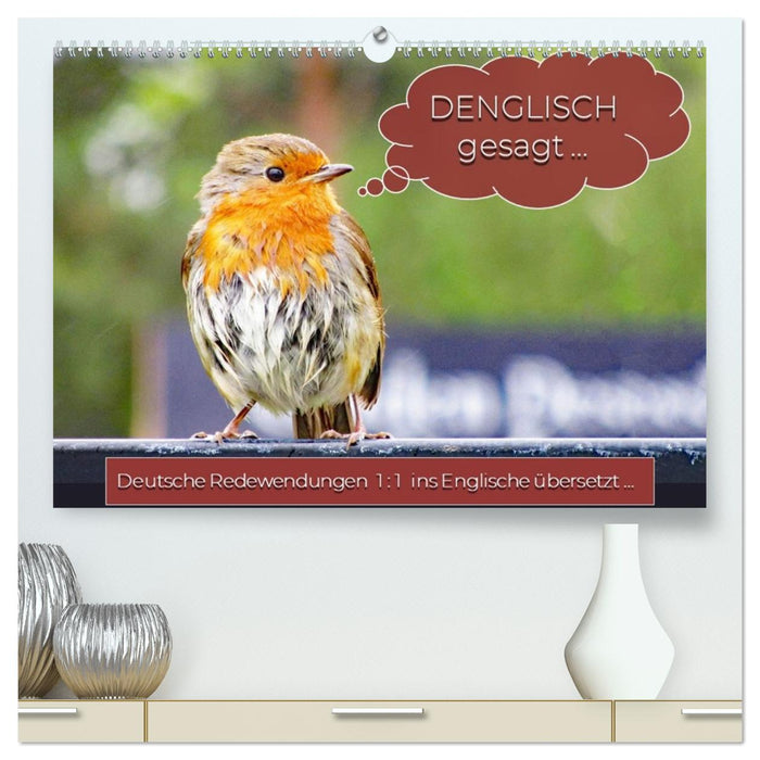 DENGLISCH gesagt ... (CALVENDO Premium Wandkalender 2026)