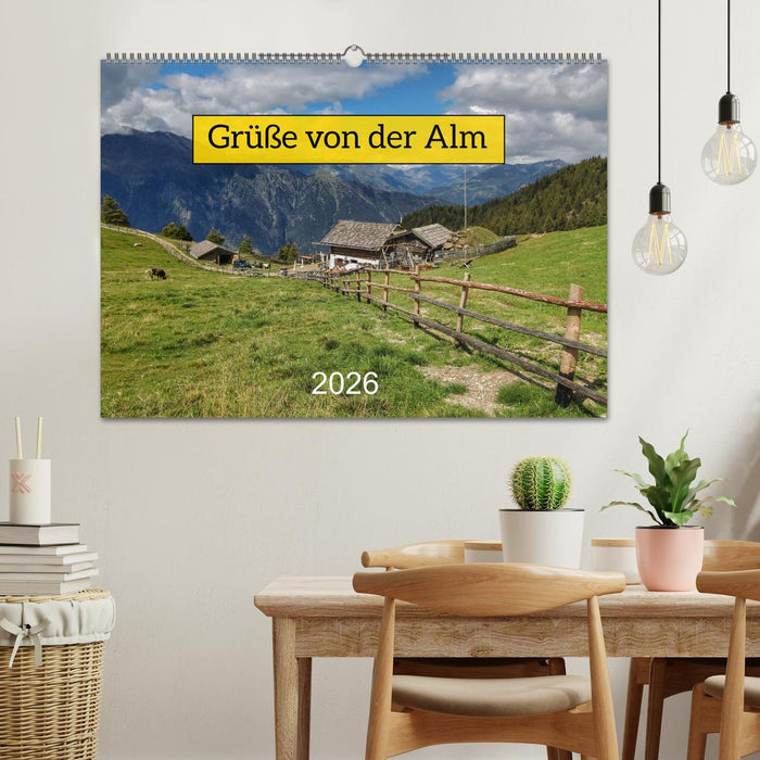 Grüße von der Alm (CALVENDO Wandkalender 2026)