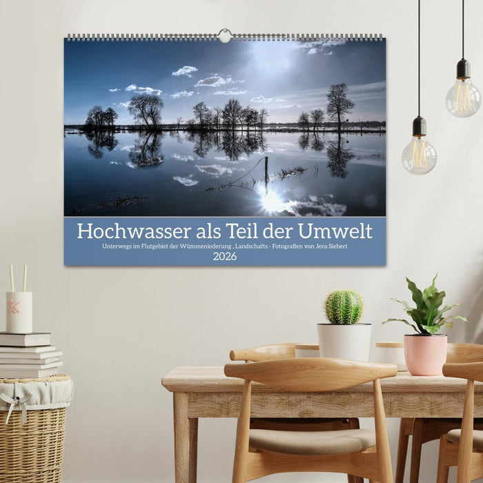 Hochwasser als Teil der Umwelt (CALVENDO Wandkalender 2026)
