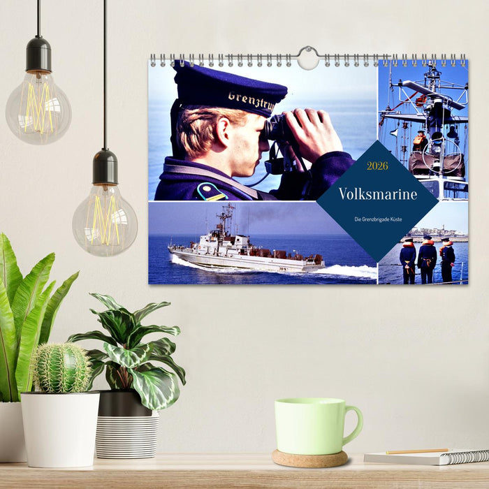 Volksmarine - Die Grenzbrigade Küste (CALVENDO Wandkalender 2026)