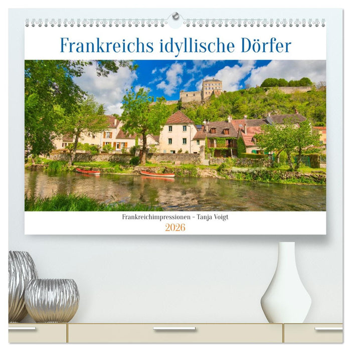 Frankreichs idyllische Dörfer (CALVENDO Premium Wandkalender 2026)