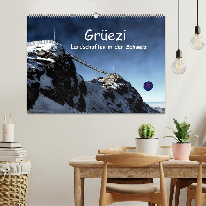 Grüezi . Landschaften in der Schweiz Planer (CALVENDO Wandkalender 2026)