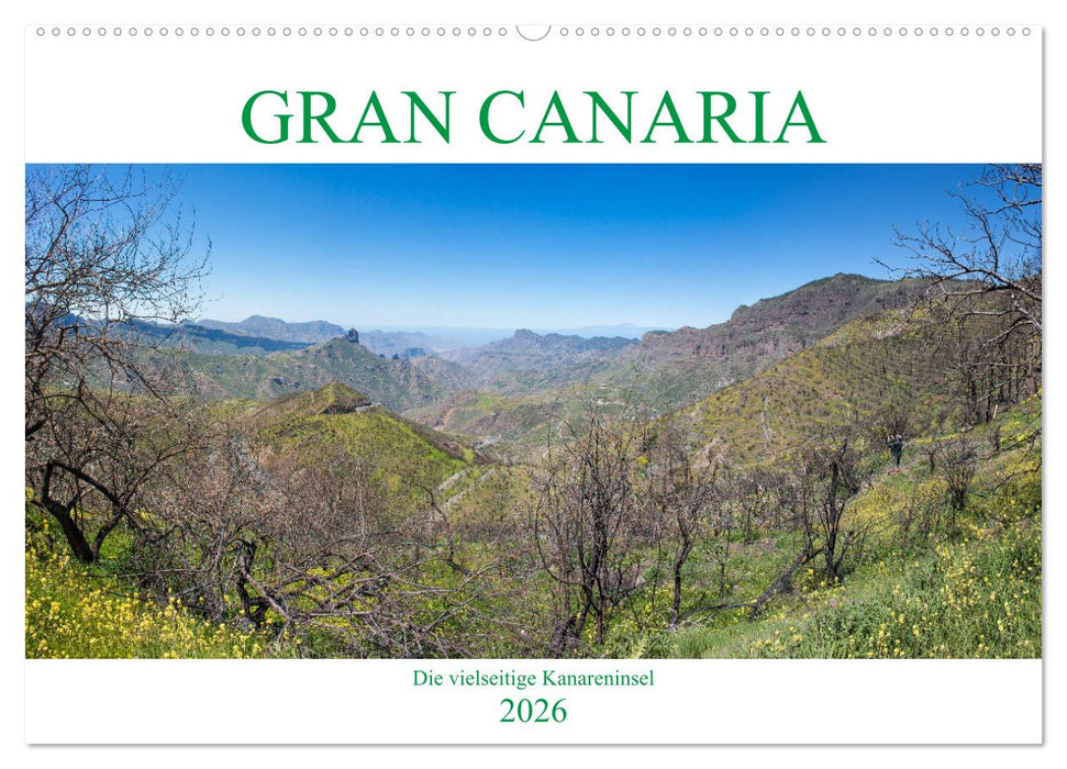 Gran Canaria - Die vielseitige Kanareninsel (CALVENDO Wandkalender 2026)