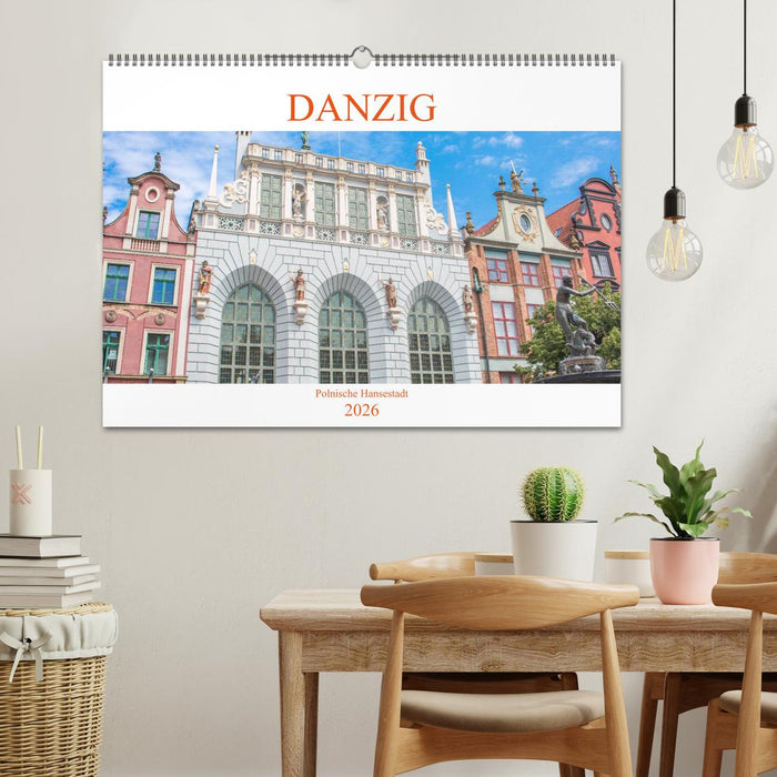 Danzig - Polnische Hansestadt (CALVENDO Wandkalender 2026)