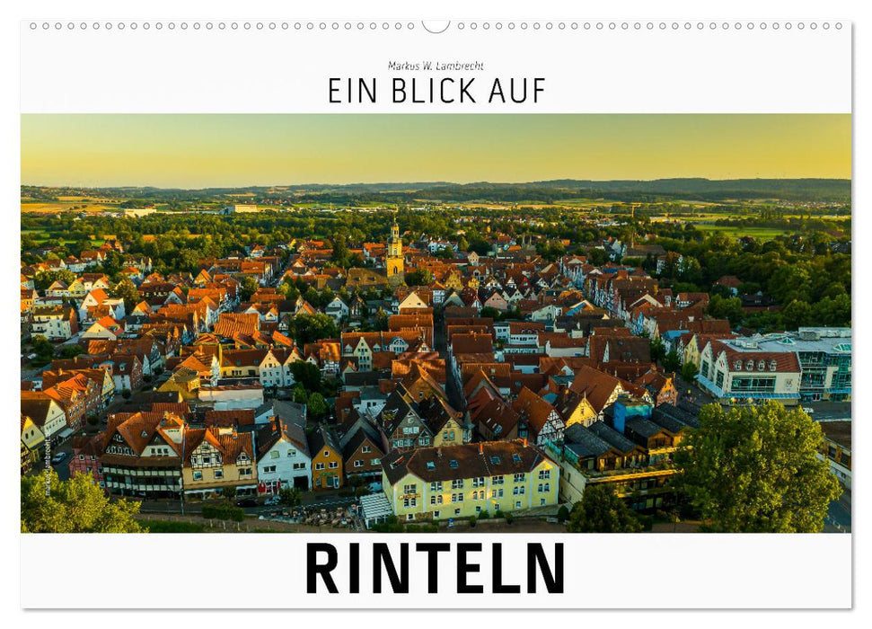 Ein Blick auf Rinteln (CALVENDO Wandkalender 2026)