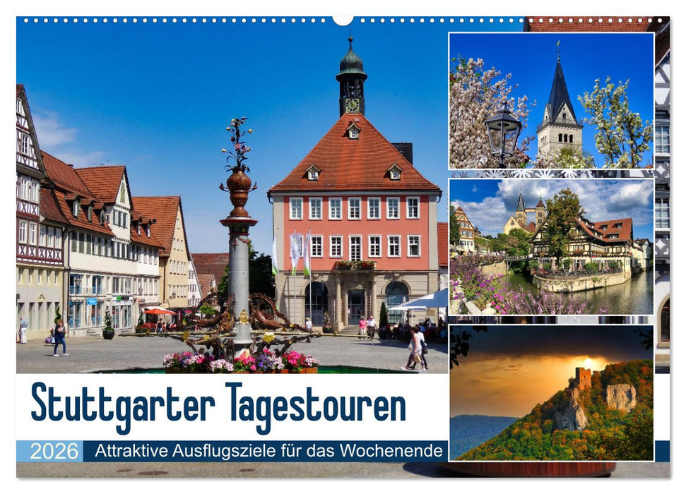 Stuttgarter Tagestouren (CALVENDO Wandkalender 2026)
