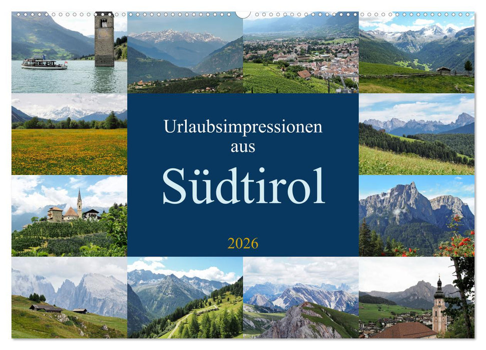 Urlaubsimpressionen aus Südtirol (CALVENDO Wandkalender 2026)