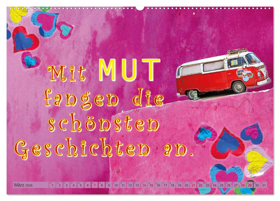 Ich bin nicht planlos, sondern ergebnisoffen (CALVENDO Wandkalender 2026)