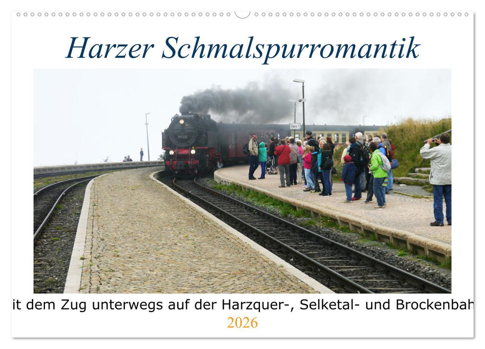 Harzer Schmalspurromantik (CALVENDO Wandkalender 2026)