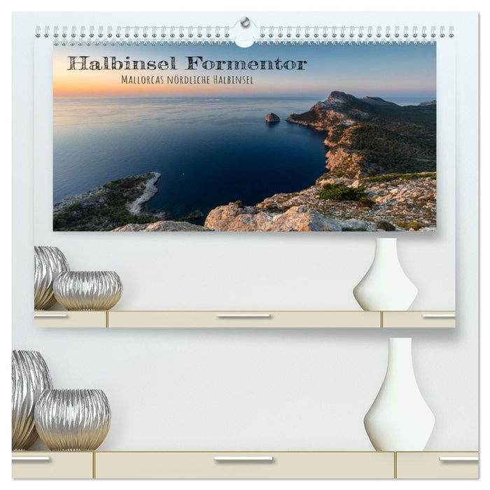 Halbinsel Formentor - Mallorcas nördliche Halbinsel (CALVENDO Premium Wandkalender 2026)