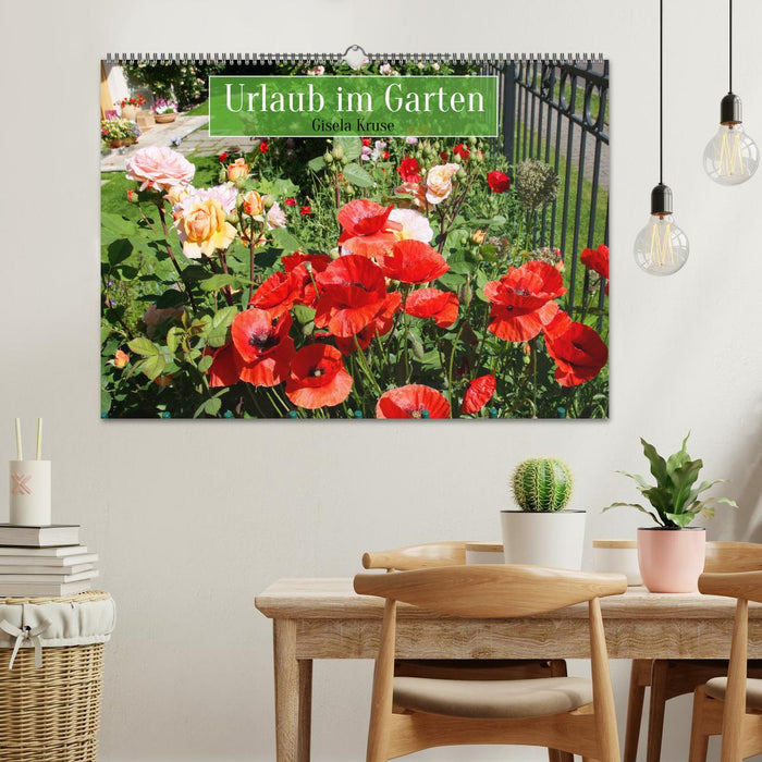 Urlaub im Garten (CALVENDO Wandkalender 2026)